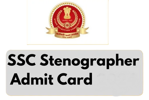 SSC Stenographer Admit Card