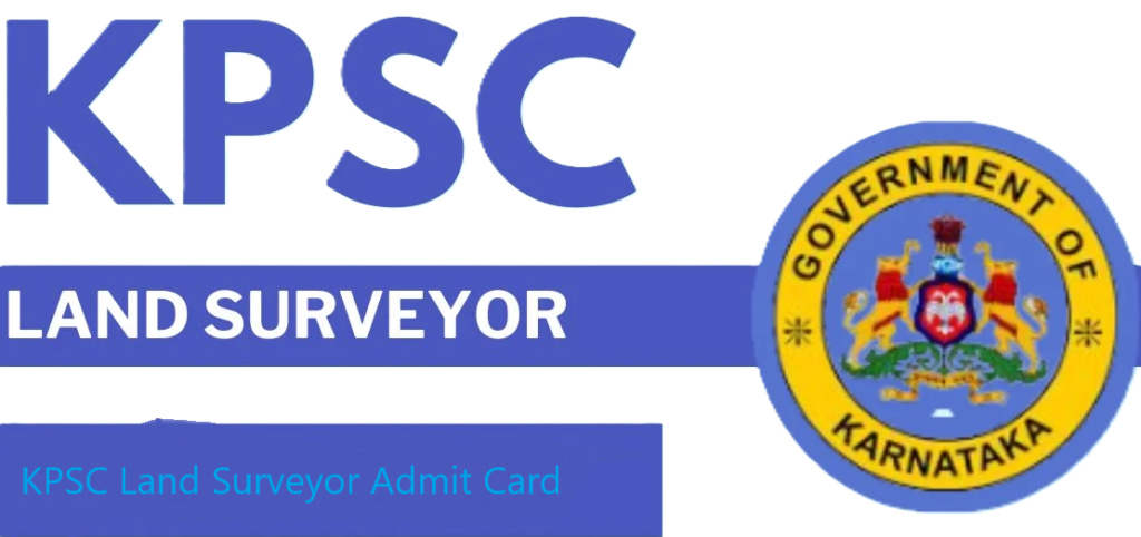 KPSC Land Surveyor Admit Card