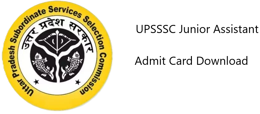 UPSSSC Junior Assistant Admit Card