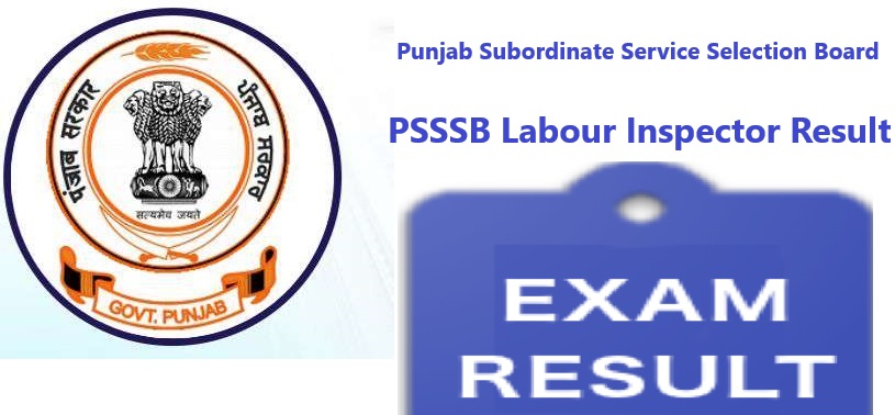 PSSSB Labour Inspector Result