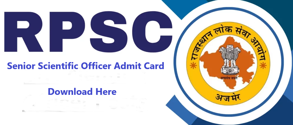  RPSC Senior Scientific Officer Admit Card