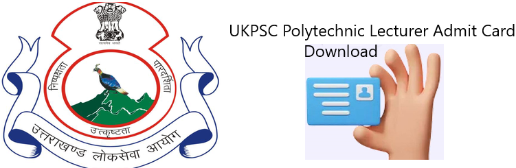 UKPSC Polytechnic Lecturer Admit Card