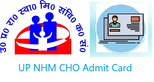 UP NHM CHO Admit Card