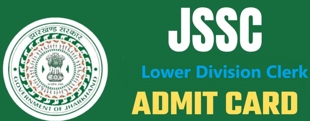 JSSC LDC Admit Card