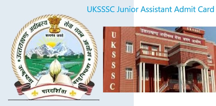 UKSSSC Junior Assistant Admit Card