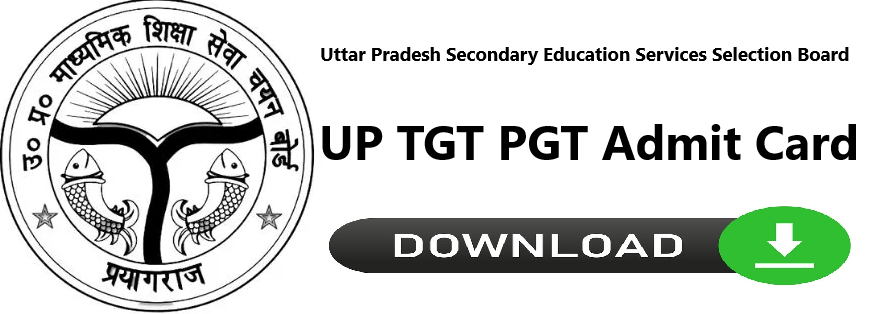 UP TGT PGT Admit Card 