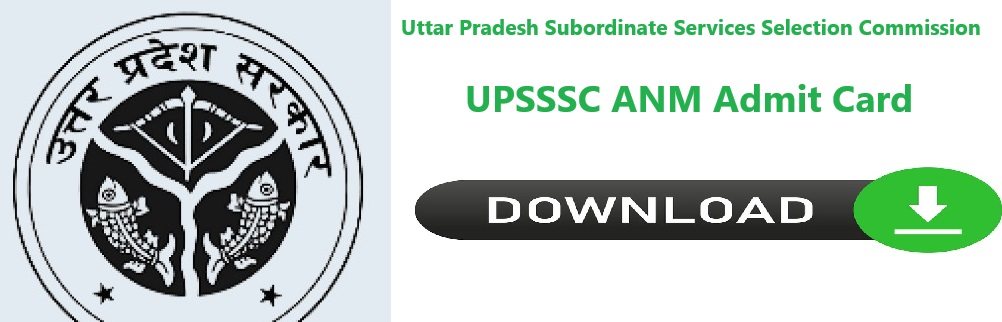 UPSSSC ANM Admit Card