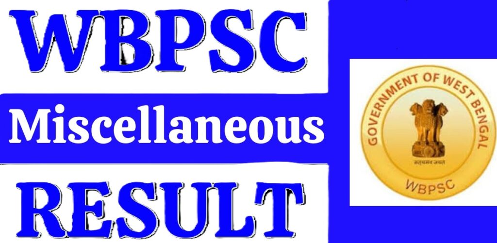 WBPSC Miscellaneous Result 2024